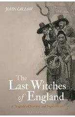 The Last Witches of England