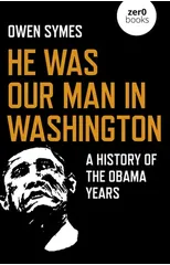 He Was Our Man in Washington