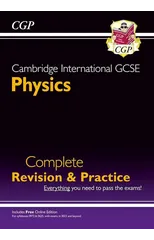 Cambridge International GCSE Physics Complete Revision & Practice