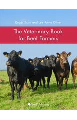 The Veterinary Book for Beef Farmers