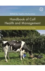 Handbook of Calf Health and Management