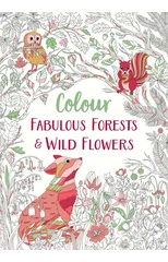 Fabulous Forests and Wild Flowers