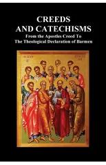 Creeds and Catechisms