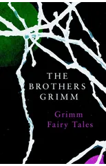 Grimm Fairy Tales (Legend Classics)