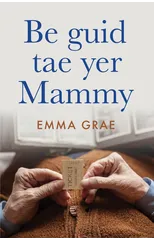 be guid tae yer mammy