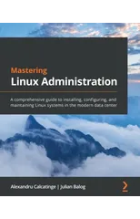 Mastering Linux Administration