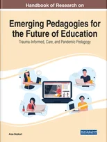 Handbook of Research on Emerging Pedagogies for the Future of Education