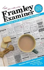 The Incomplete Framley Examiner