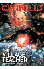 Cixin Liu's The Village Teacher