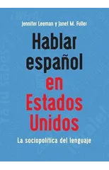 Hablar espanol en Estados Unidos