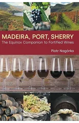 Madeira, Port, Sherry