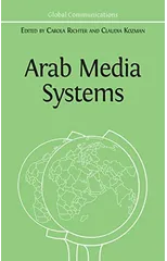 Arab Media Systems