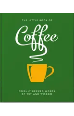 The Little Book of Coffee