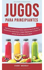 Jugos Para Principiantes