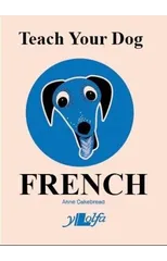 Teach Your Dog French