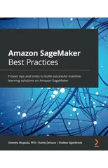 Amazon SageMaker Best Practices