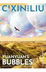 Cixin Liu's Yuanyuan's Bubbles