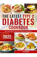 The Latest Type 2 Diabetes Cookbook