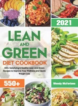 Lean and Green Diet Cookbook 2021