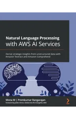 Natural Language Processing with AWS AI Services