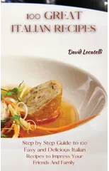 100 Great Italian Recipes
