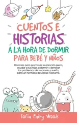 Cuentos e Historias a la Hora De Dormir Para Bebes y Ninos