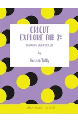 Cricut Explore Air 2
