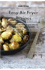 Easy Air Fryer Recipes