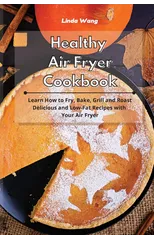 Healthy Air Fryer Cookbook