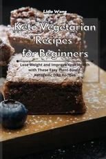 Keto Vegetarian Recipes for Beginners