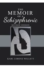 The Memoir of a Schizophrenic