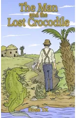 The Man and the Lost Crocodile