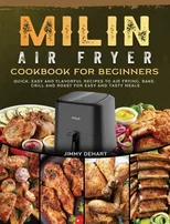 MILIN Air Fryer Cookbook for Beginners