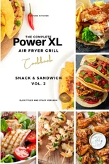 The Complete Power XL Air Fryer Grill Cookbook