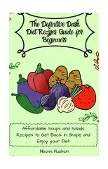 The Definitive Dash Diet Recipes Guide for Beginners