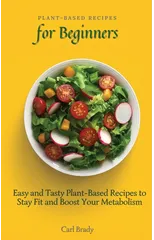 Plant-Based Recipes for Beginners