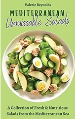 Mediterranean Unmissable Salads