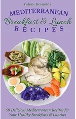 Mediterranean Breakfast & Lunch Recipes