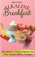 Alkaline Breakfast