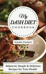 My Dash Diet Cookbook
