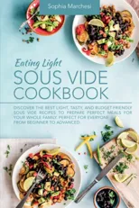 Eating Light Sous Vide Cookbook
