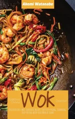 Traditional Chinese Wok Cookbook