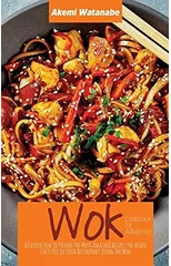 Wok Cookbook for Advanced