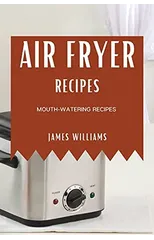 Air Fryer Recipes