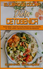 El Libro De Cocina De La Dieta Cetogenica