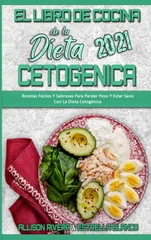 El Libro De Cocina De La Dieta Cetogenica 2021