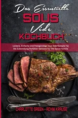 Das Essentielle Sous Vide Kochbuch