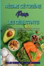 Regime Cetogene Pour Les Debutants