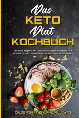Das Keto-Diat-Kochbuch