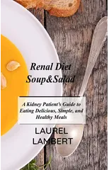 Renal Diet Soup&Salad